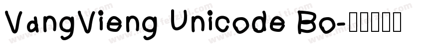 VangVieng Unicode Bo字体转换